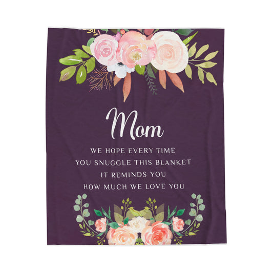 For Mom | Velveteen Plush Blanket